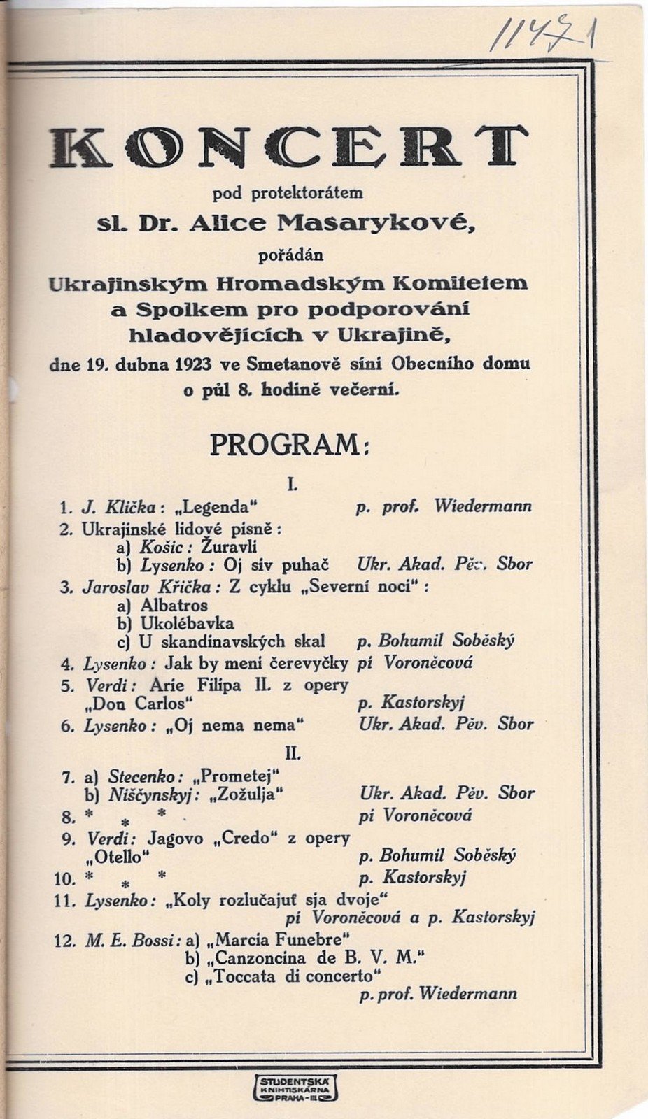 Програма концерту під протекторатом А. Масарик, улаштованому Українським громадським комітетом на користь голодуючих в Україні. Не пізніше 19 квітня 1923 р. 
