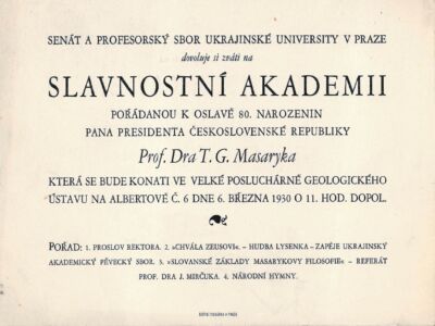 Запрошення Українського вільного університету в Празі на святкові загальні збори з нагоди 80-річного ювілею Президента ЧСР Т. Масарика. 6 березня 1930 р.